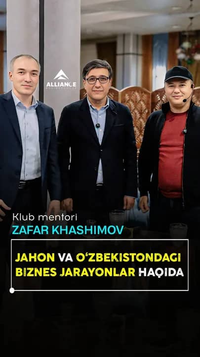 Zafar Khashimov: dunyo va Oʻzbekistondagi biznes